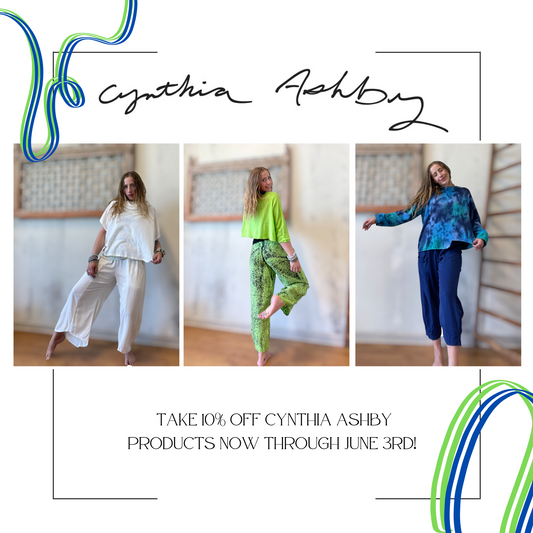 Cynthia Ashby 10% off now through June 3rd!