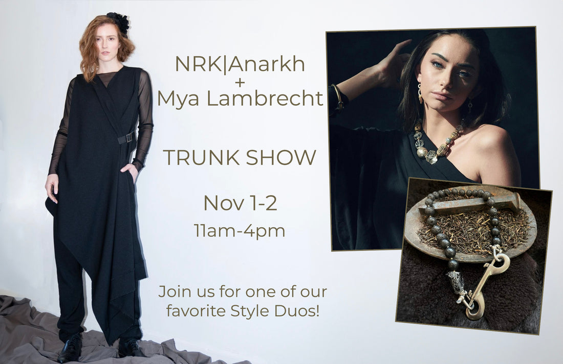 Trunk Show with NRK|Anarkh and Mya Lambrecht Jewelry