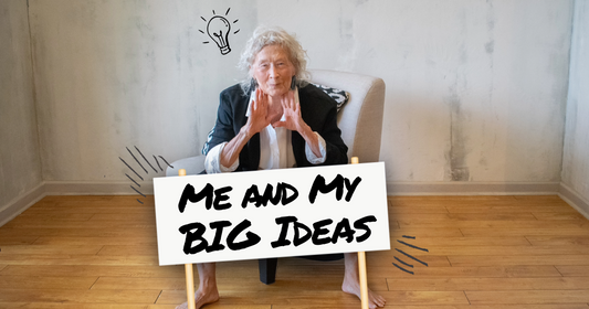 Me and My Big Ideas