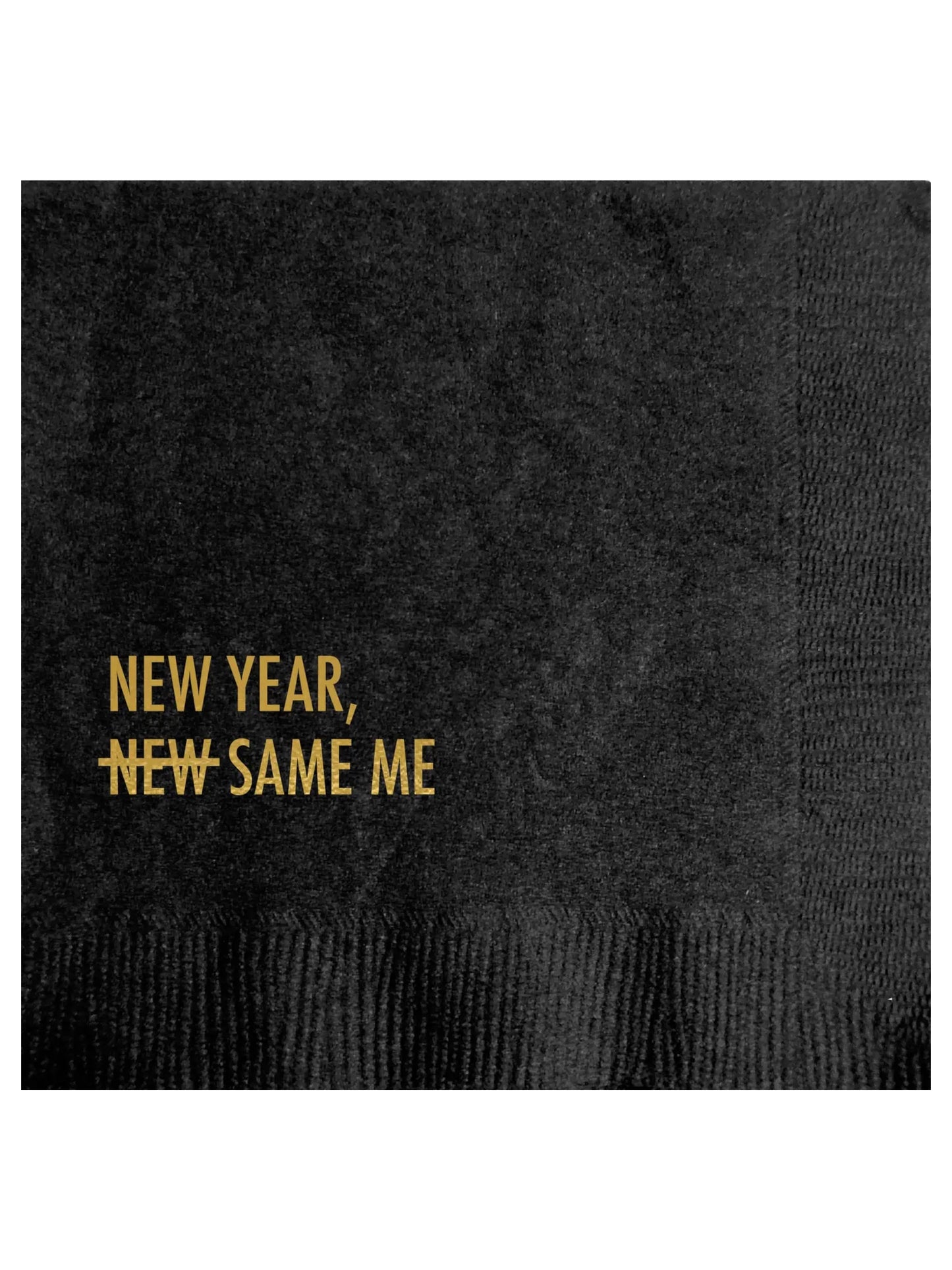 New Year Same Me Cocktail Napkins