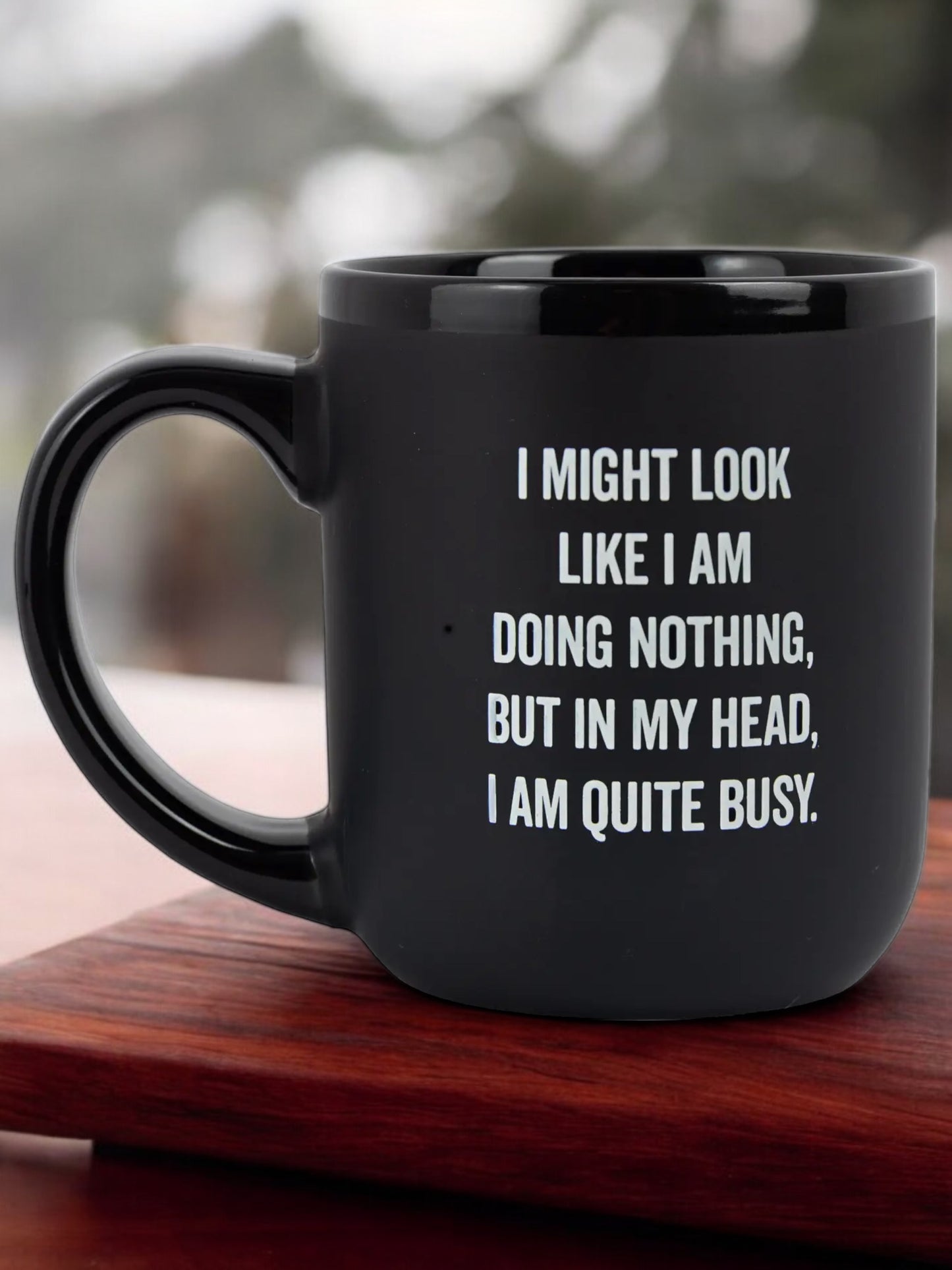 "I Might Look Like I Am Doing Nothing" Coffee Mug