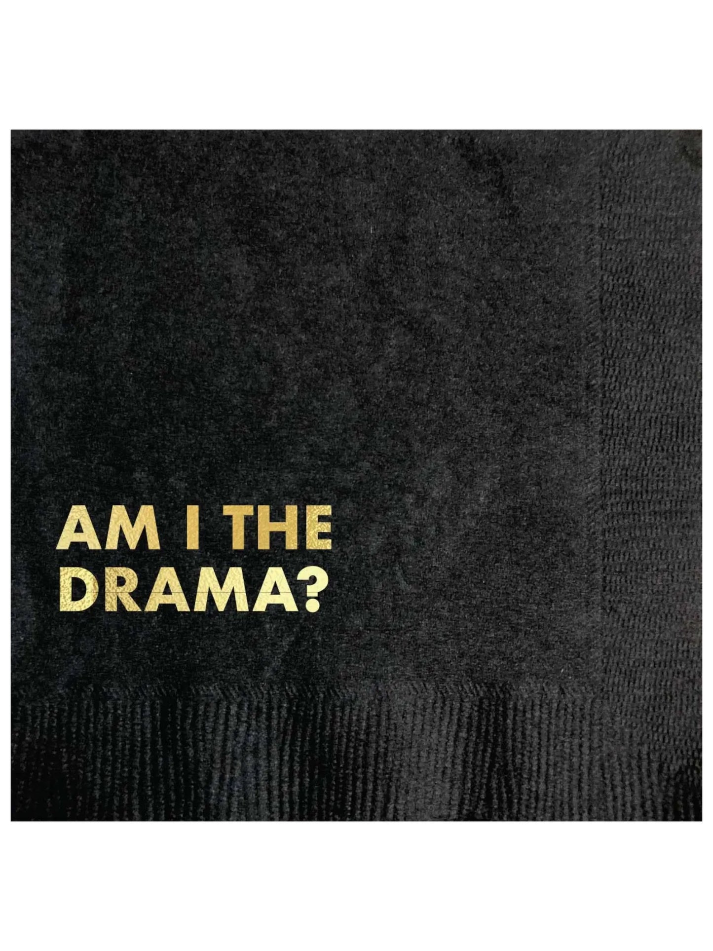 Am I the Drama Cocktail Napkins