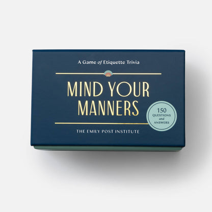 Mind Your Manners