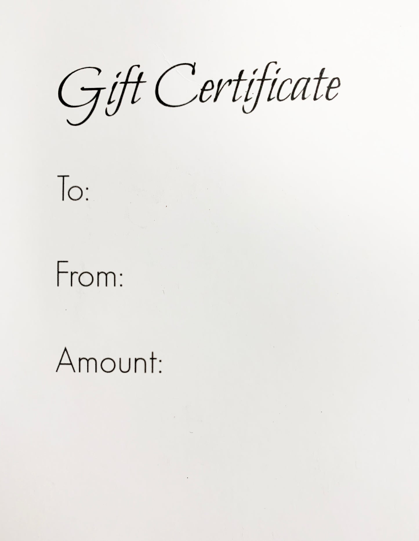 Gift Certificate (In Store Only)